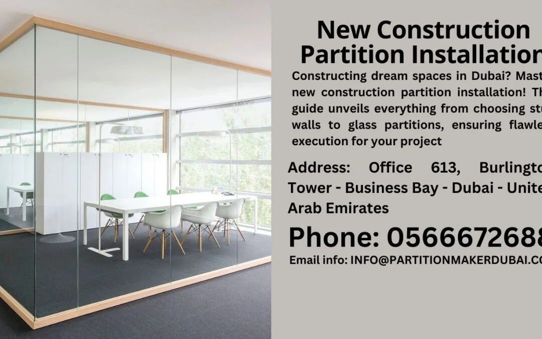 New Construction Partition Installation