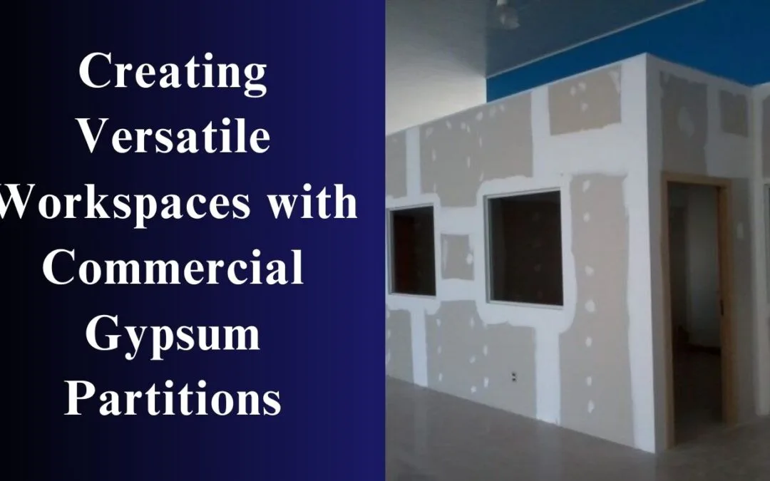Commercial Gypsum Partition