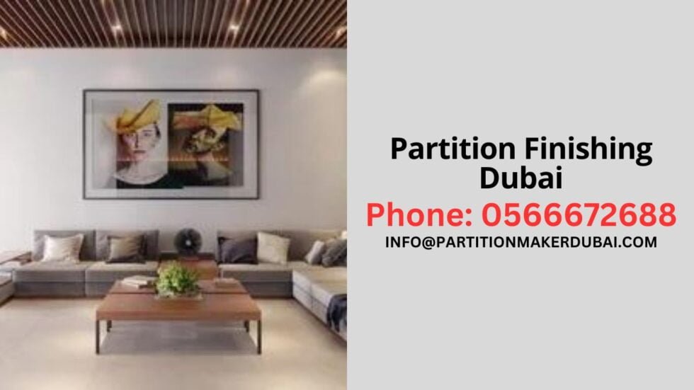 Partition Finishing: Enhance Your Space with Professional Finishes