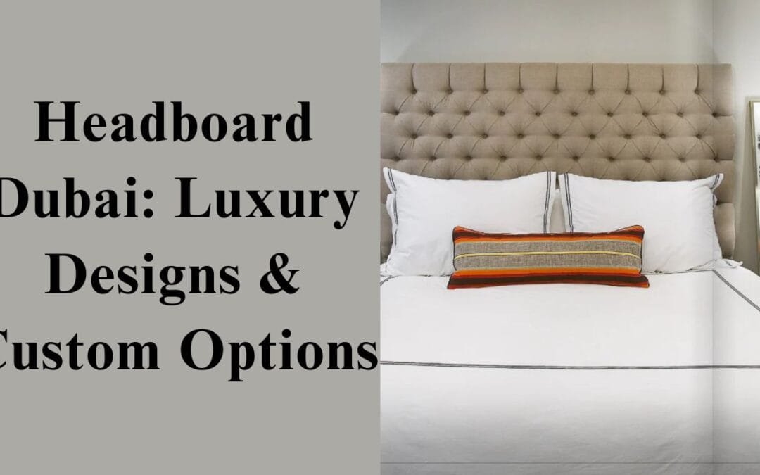 Headboard Dubai