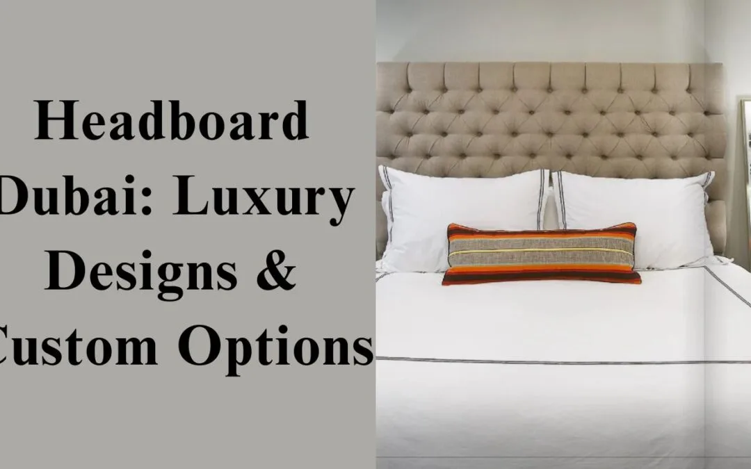 Headboard Dubai