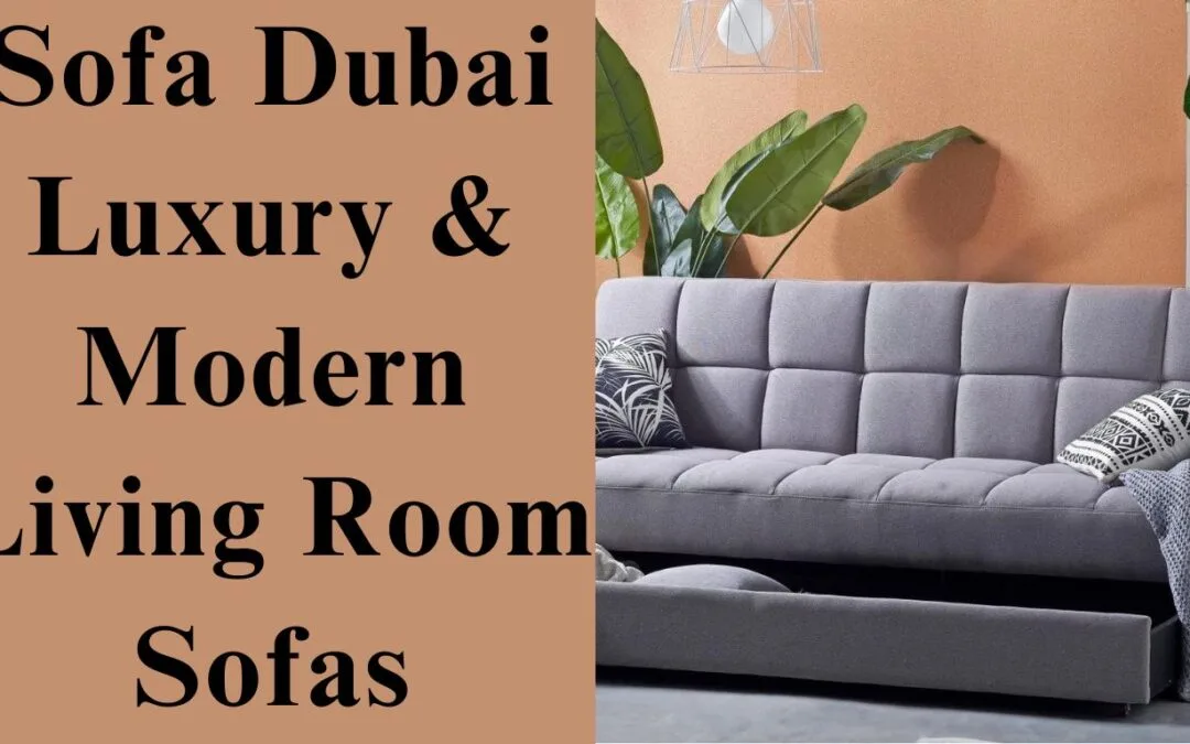 Sofa Dubai