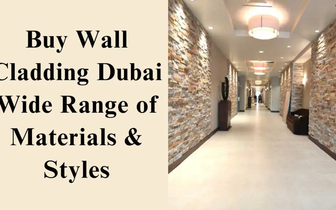 Wall Cladding Dubai