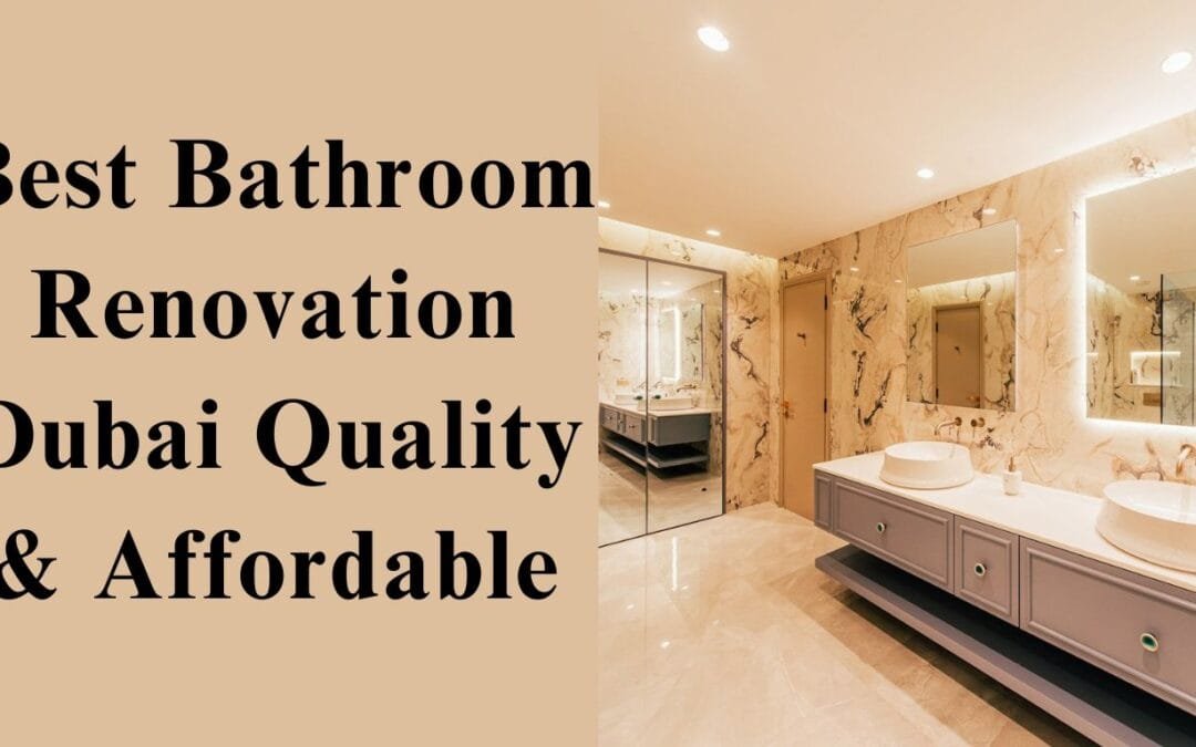 Bathroom Renovation Dubai