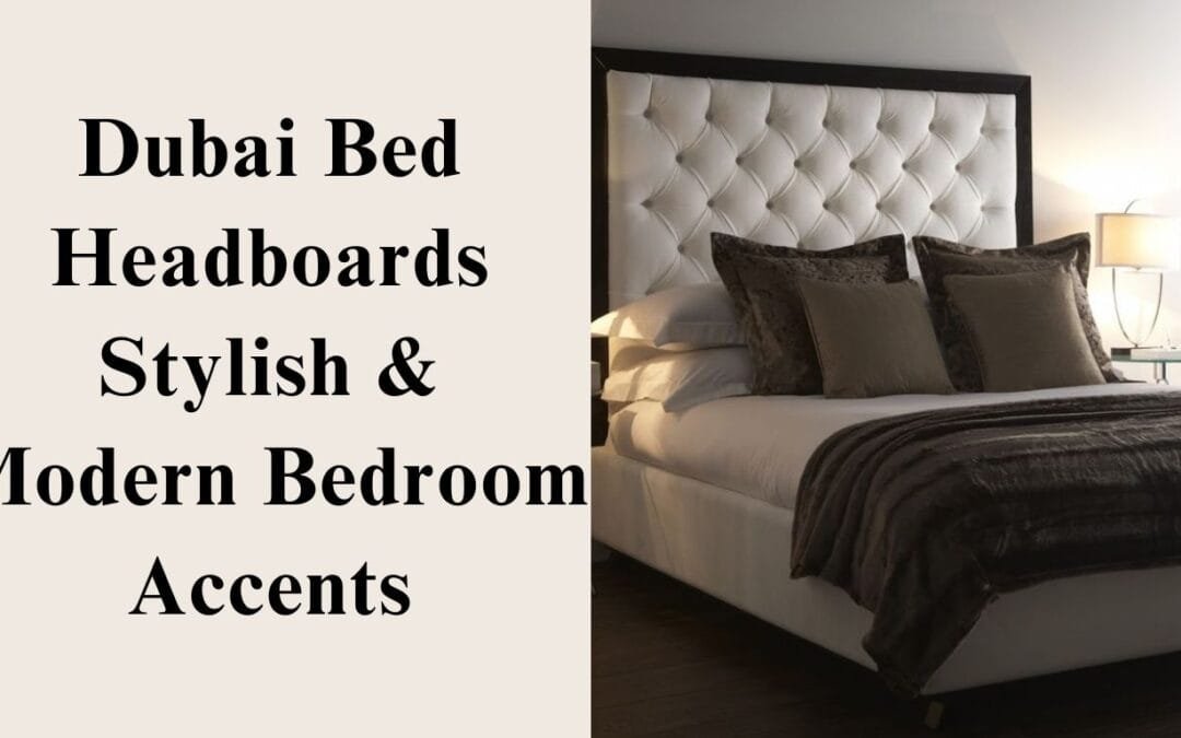 Bed Headboard Dubai